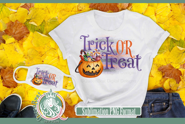 Trick Or Treat Sublimation Sublimation QueenBrat Digital Designs 