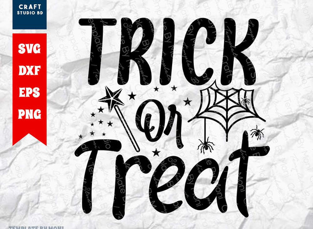 Trick Or Treat SVG Cut File | Halloween Svg | Ghost Svg | Spooky Svg | Kids Halloween Svg | Holiday Svg | Funny Halloween Quote SVG ETC Craft 