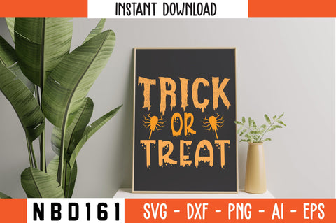 Trick or treat Svg Design SVG Nbd161 