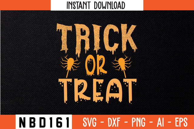 Trick or treat Svg Design SVG Nbd161 