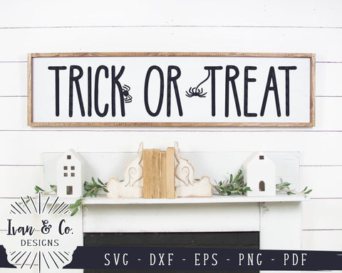 Trick or Treat SVG Files | Halloween SVG | Fall SVG | Farmhouse SVG | Commercial Use | Cricut | Silhouette | Cut Files () SVG Ivan & Co. Designs 