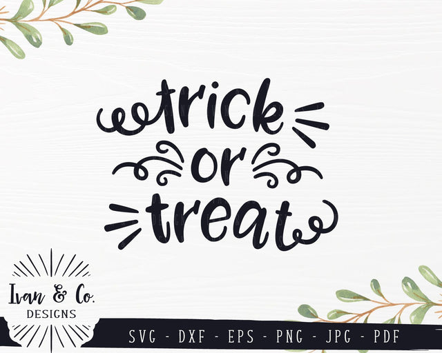 Trick or Treat SVG Files | Halloween SVG | Ghost SVG | Fall SVG | Autumn SVG | Commercial Use | Cricut | Silhouette | Cut Files (836157700) SVG Ivan & Co. Designs 