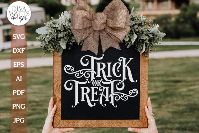 Trick Or Treat SVG For Halloween Gothic Sign SVG Trick Or Treat SVG For Halloween Door Hanger Sign svg for Gothic Trick Or Treat svg SVG Diva Watts Designs 