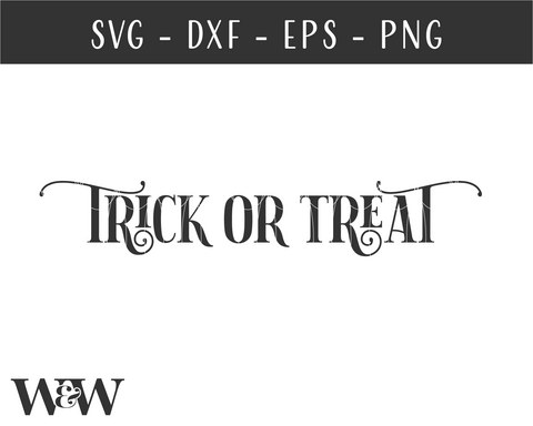 Trick Or Treat SVG | Halloween Sign SVG SVG Wood And Walt 