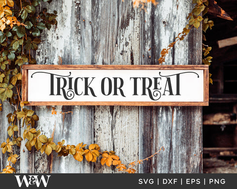 Trick Or Treat SVG | Halloween Sign SVG SVG Wood And Walt 