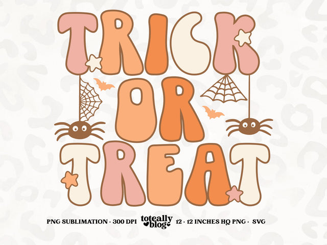 Trick or Treat SVG | Halloween SVG | Halloween Décor | PNG | DXF SVG Toteally SVG 