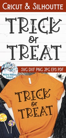 Trick Or Treat SVG SVG Wispy Willow Designs 