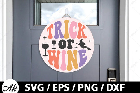 Trick or wine Round Sign SVG SVG akazaddesign 