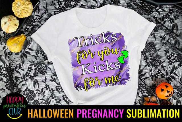 Tricks for You Kicks for Me-Halloween Pregnancy Sublimation Sublimation Happy Printables Club 
