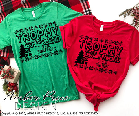 Trophy Boyfriend / Girlfriend SVG PNG DXF | Funny Couple's Christmas Shirt SVGs SVG Amber Price Design 