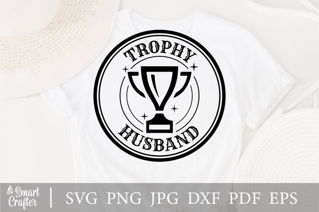 Trophy Husband SVG, Wedding SVG, Deer SVG, Deer Hunter cut file, Husband Iron On, Groom Cricut Silhouette, Honeymoon Men Shirt svg SVG Fauz 
