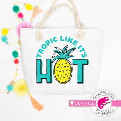 Tropic like it's hot svg png dxf SVG Chameleon Cuttables 