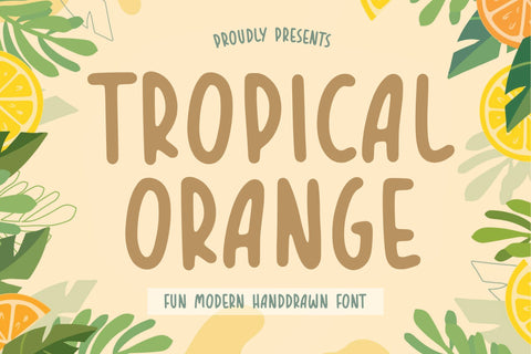 TROPICAL ORANGE Fun Modern Handdrawn Font Font Balpirick 