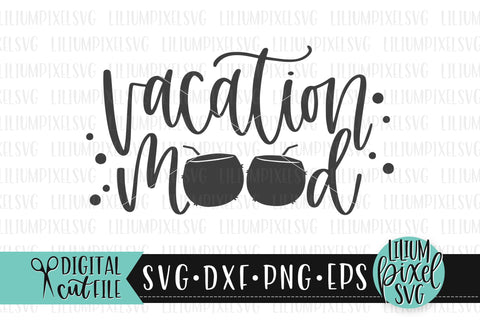 Tropical Vacation Mood Coconut Drink - Summer SVG SVG Lilium Pixel SVG 