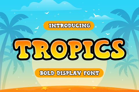 Tropics - Bold Display Font Font Alpaprana Studio 