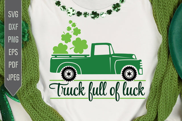 Truck Full Of Luck Svg. Green St Patricks Day Truck Svg. St. Patrick Car Svg. Lucky Svg. Irish Svg. Clover Svg. St Patrick's Dxf, eps, png, jpg pdf SVG Mint And Beer Creations 