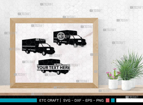 Truck Monogram, Truck Silhouette, Pickup Truck Svg, Container Svg, Semi Truck Svg, Cavard Van Svg, SB00054 SVG ETC Craft 