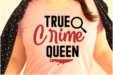 True Crime Bundle SVG Nbd161 