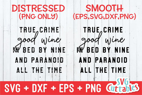 True Crime Good Wine In Bed By Nine svg - True Crime Cut File - Funny svg - Murder svg - dxf - eps - png - Silhouette - Cricut - File SVG Svg Cuttables 