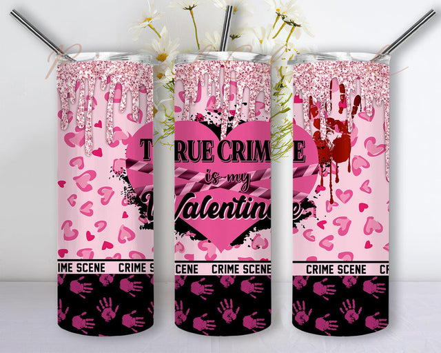 True Crime Is My Valentine Tumbler Png, Valentine Heart 20oz Skinny Tumbler, Valentine Crime Scene Tumbler Design, Pink Leopard Glitter Tumbler Wrap, Valentine Day Gift, Instant Download Sublimation PixelChick 