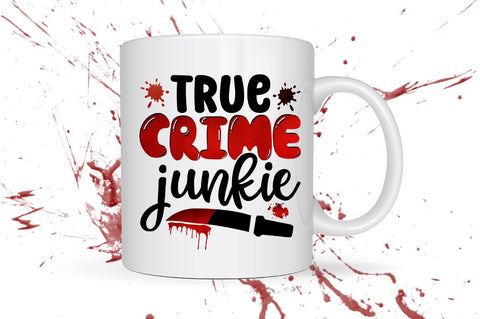 True crime junkie Sublimation PNG Sublimation Regulrcrative 