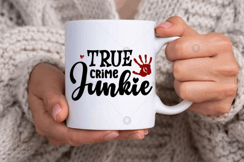 True crime junkie SVG SVG Regulrcrative 