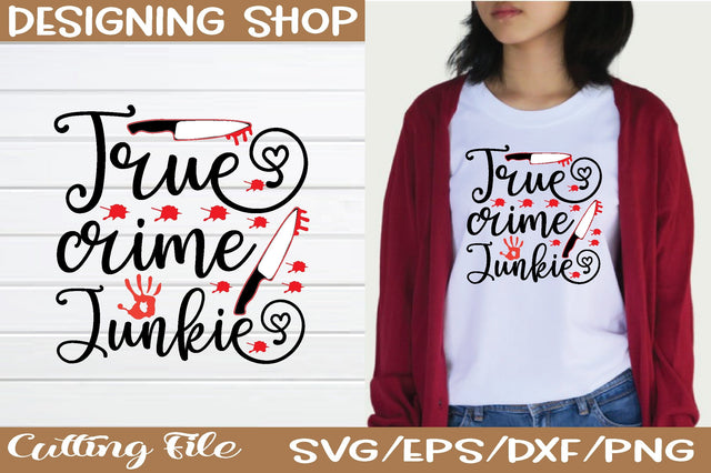 true crime junkie svg SVG sk.swapon Roy 