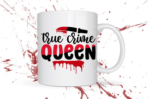 True crime queen SVG SVG Regulrcrative 