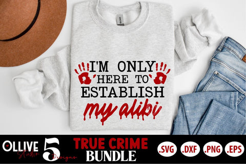 True Crime Sarcastic SVG | Murder Shows SVG SVG Ollive Studio 