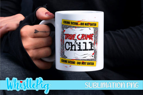 True Crime Sublimation Bundle Murder Shows Sublimation Serial Killers Sublimation Crime Shows Sublimation True Crime Addict Sublimation Sublimation Whistlepig Designs 