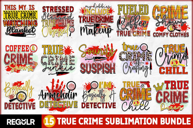 True Crime Sublimation Bundle Sublimation Regulrcrative 