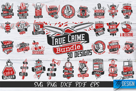True Crime SVG Bundle | Crime Scene SVG | Crime Shows Quotes SVG Fly Design 