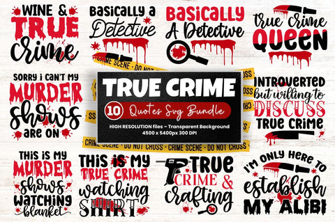 True Crime SVG Bundle SVG Regulrcrative 