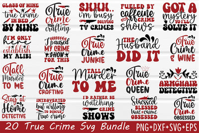 True Crime SVG Bundle SVG Rupkotha 
