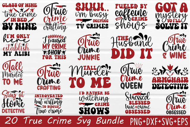 True Crime SVG Bundle SVG Rupkotha 