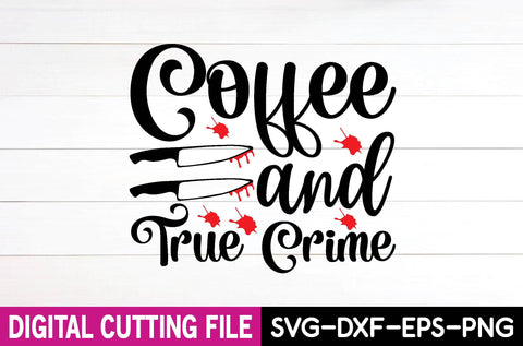 true crime svg bundle vol 3 SVG buydesign 