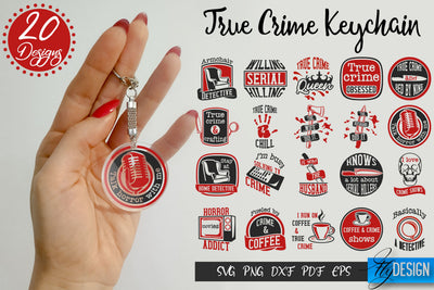 True Crime SVG Keychain | Crime Shows Quotes SVG Keychain SVG Fly Design 