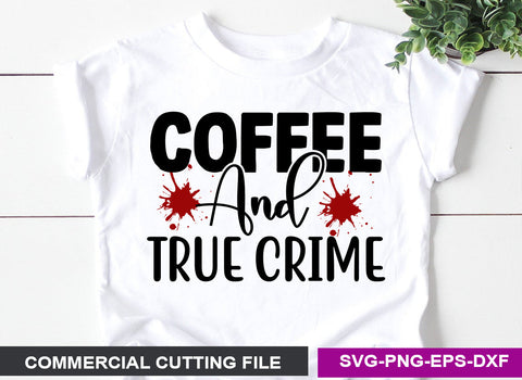 True Crime SVG T shirt Design Bundle SVG CraftingStudio 