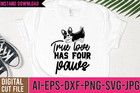 True Love Has Paws SVG Cut File,Dog SVG Bundle SVG BlackCatsMedia 