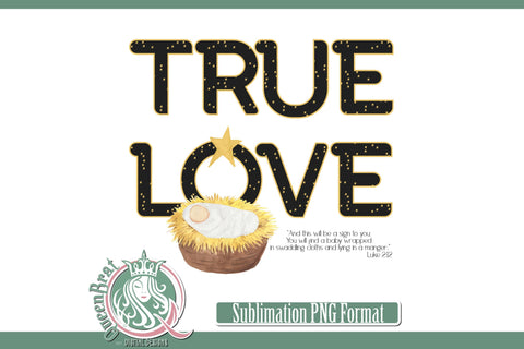 True Love Sublimation Sublimation QueenBrat Digital Designs 