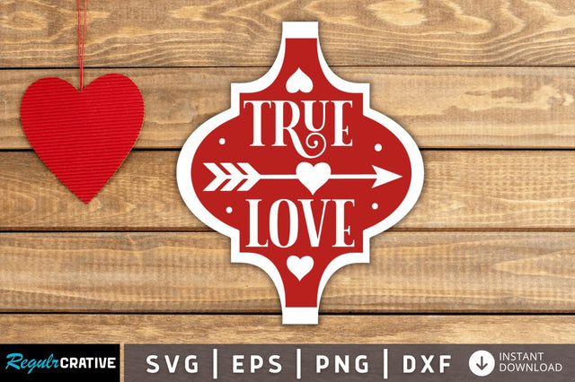 True love SVG SVG Regulrcrative 