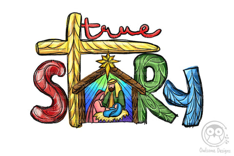 True Story Christian Sublimation Design Sublimation LAM HOANG THUY 