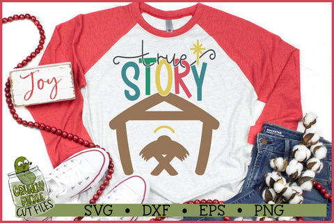 True Story Christmas Manger SVG File SVG Crunchy Pickle 