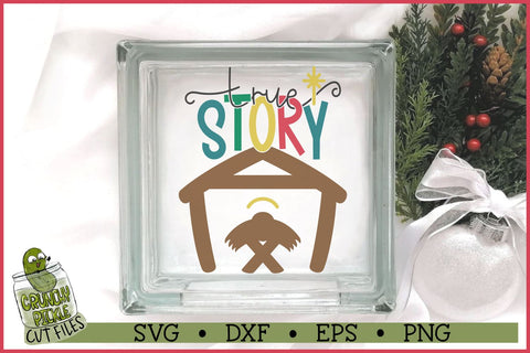 True Story Christmas Manger SVG File SVG Crunchy Pickle 