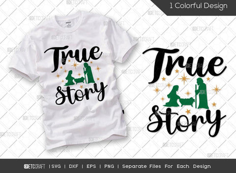 True Story SVG Cut File | Baby Jesus Svg | Christian Svg| Merry Christmas Svg | Religious Svg | Christmas Svg | T-shirt Design SVG ETC Craft 