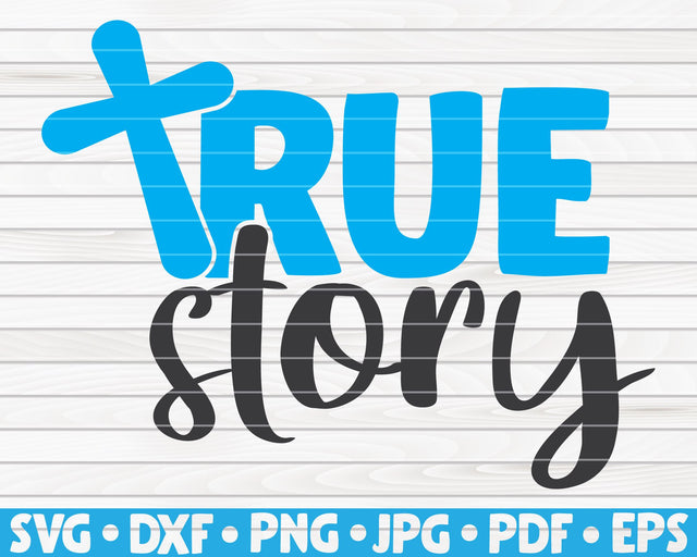 True story SVG | Easter quote SVG HQDigitalArt 