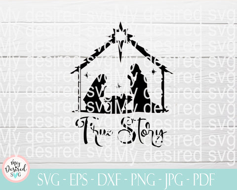True story svg, nativity scene svg, religious svg, Winter svg, Christmas y'all svg, Svg files for Cricut, dxf eps png, Silhouette and Cricut SVG MyDesiredSVG 