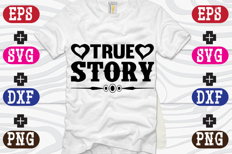 True Story SVG Nurstore 