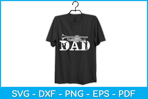 Trumpet Dad Fathers Day Svg Cutting File SVG Helal 