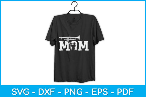 Trumpet Mom Mothers Day Svg Cutting File SVG Helal 